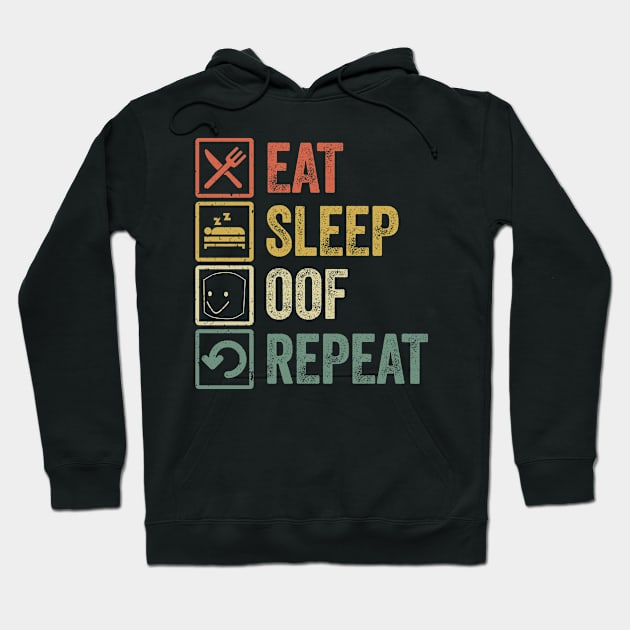 Funny eat sleep oof repeat distressed retro vintage Hoodie by Lyume